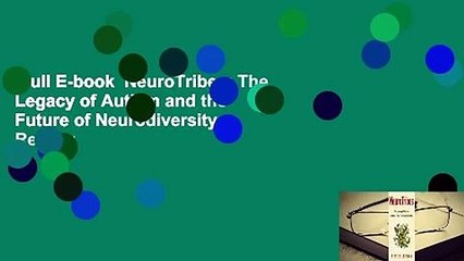Full E-book  NeuroTribes: The Legacy of Autism and the Future of Neurodiversity  Review