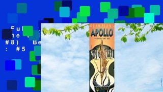 Full version  Apollo: The Brilliant One (Olympians, #8)  Best Sellers Rank : #5