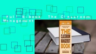 Full E-book  The Classroom Management Book  Review