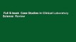 Full E-book  Case Studies in Clinical Laboratory Science  Review