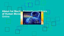 About For Books  Biomechanical Basis of Human Movement  For Online