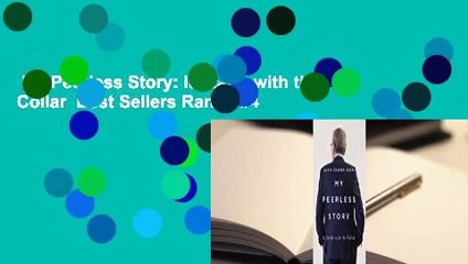 My Peerless Story: It Starts with the Collar  Best Sellers Rank : #4
