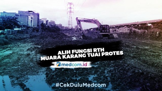 Alih Fungsi RTH Muara Karang Tuai Protes