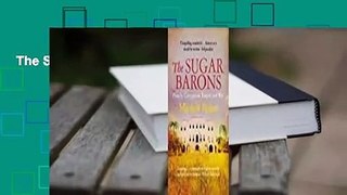 The Sugar Barons  Review