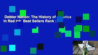 Debtor Nation: The History of America in Red Ink  Best Sellers Rank : #3