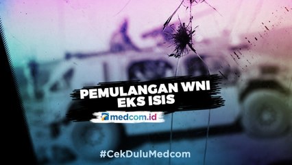 DPR Minta Pemerintah Persiapkan Secara Matang Pemulangan WNI Eks ISIS