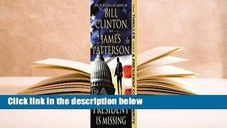 [Read] The President Is Missing  For Kindle