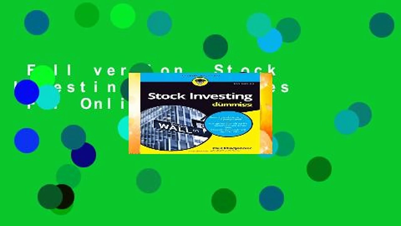 Full version  Stock Investing For Dummies  For Online