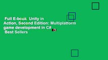 Full E-book  Unity in Action, Second Edition: Multiplatform game development in C#  Best Sellers