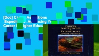 [Doc] Career Aspirations   Expeditions: Advancing Your Career in Higher Education Administration