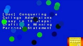 [Doc] Conquering the College Admissions Essay in 10 Steps: Crafting a Winning Personal Statement