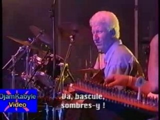 Hocine Berrahma "Allah Wakbar"Zénith 2001 Matoub Lounès