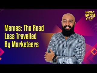 India Web Fest 2019: Nikhil Jerath speaks on Meme Marketing