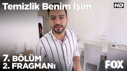 Temizlik Benim İşim 7. Bölüm 2. Fragmanı