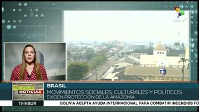 Brasileños mantienen marchas contra políticas ambientales de Bolsonaro