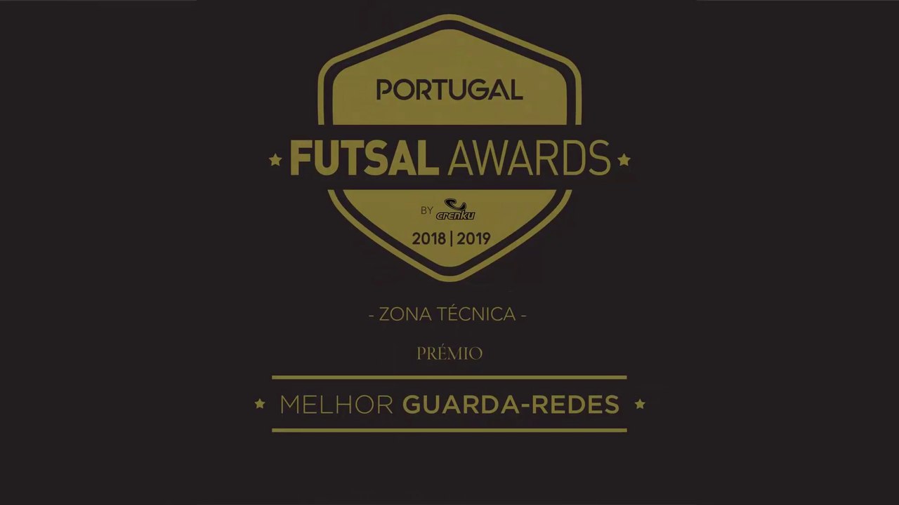Portugal Futsal Awards 2018/2019 by Crenku | Melhor Guarda-Redes - Guitta