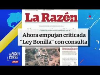 Los encabezados del día en De Pisa y Corre | 23/agosto/2019