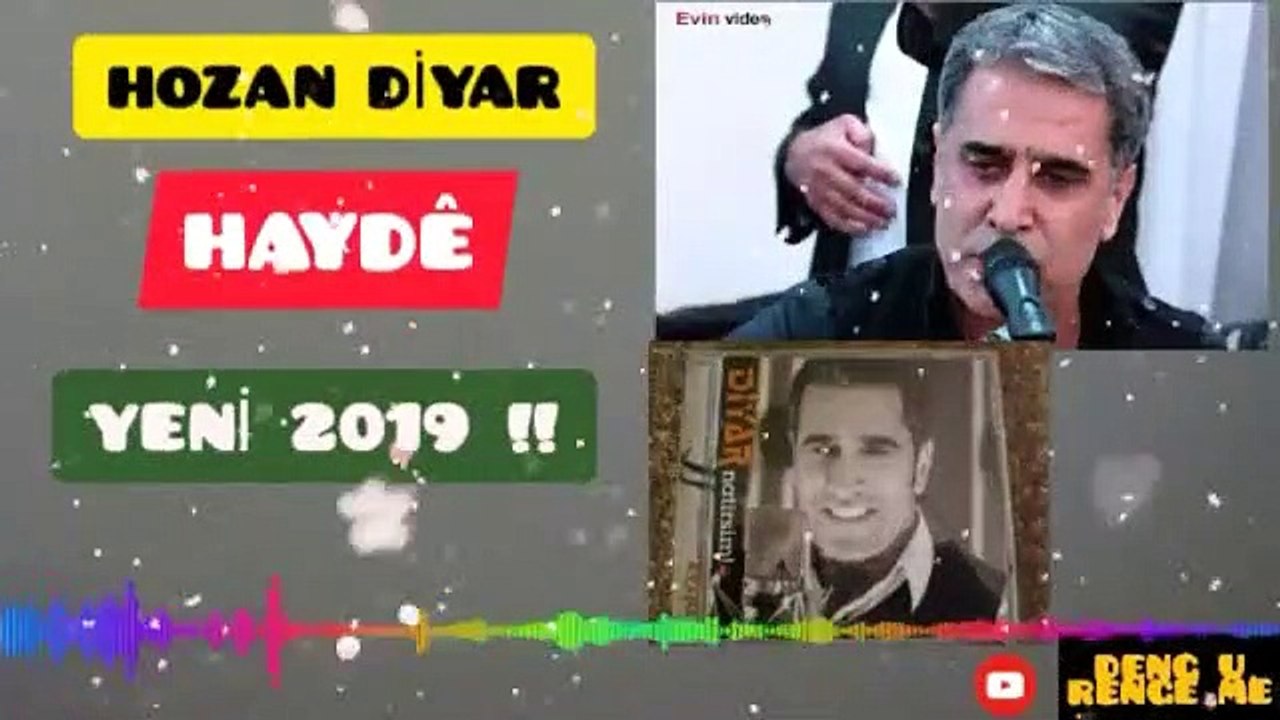 HOZAN DİYAR - HAYDÊ - YENİ KLİP 2019