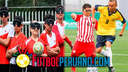 LIMA 2019: DIFERENCIAS ENTRE FÚTBOL 5 Y FÚTBOL 7 EN PARAPANAMERICANOS