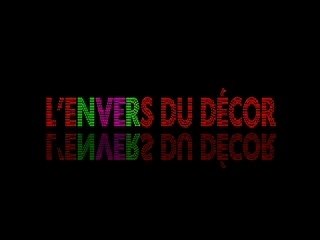 L'Envers du Décor - Présentation