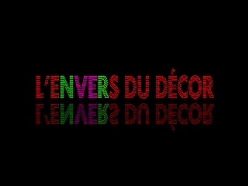 L'Envers du Décor - Présentation