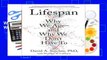 Full version  Lifespan: Why We Age--And Why We Don t Have to  Review