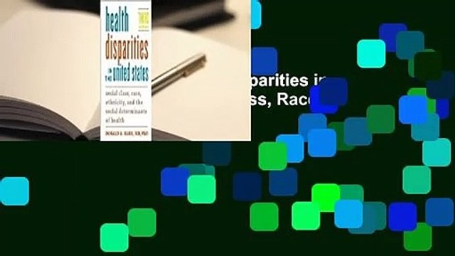 About For Books  Health Disparities in the United States: Social Class, Race, Ethnicity, and the