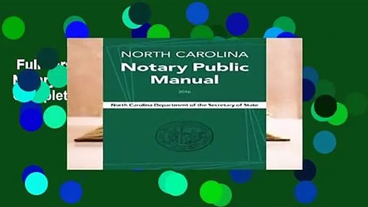 Full version North Carolina Notary Public Manual, 2016 Complete video