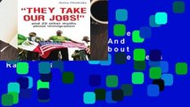 About For Books  They Take Our Jobs!: And 20 Other Myths About Immigration  Best Sellers Rank : #4