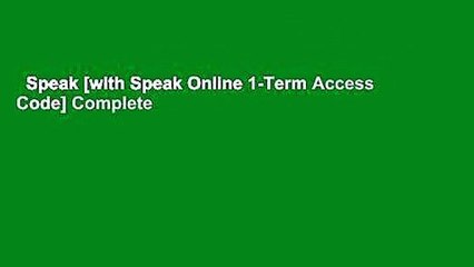 Speak [with Speak Online 1-Term Access Code] Complete