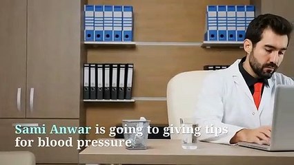 Blood Pressure Control with Natural Things by Sami Anwar