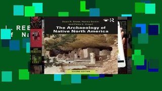 [FREE] The Archaeology of Native North America