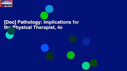 [Doc] Pathology: Implications for the Physical Therapist, 4e