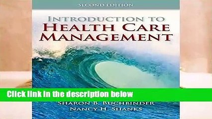 Full version  Introduction to Health Care Management  Review