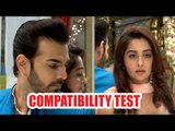 Kahaan Hum Kahaan Tum: Compatibility test between Rohit and Sonakshi