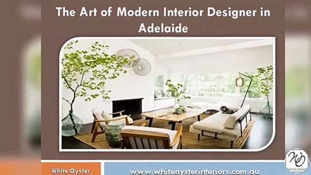 The Art of Modern Interior Designer in Adelaide