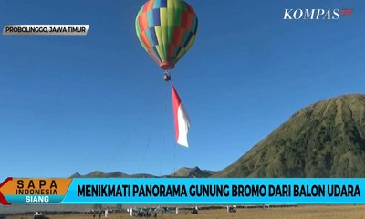 Menikmati Panorama Gunung Bromo dari Balon Udara