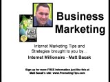 Matt Bacaks Internet Marketing Tips