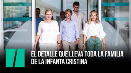 El detalle que lleva toda la familia de la infanta Cristina