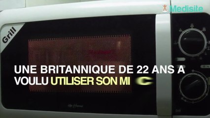 Elle risque de perdre la vue à cause de son micro-ondes