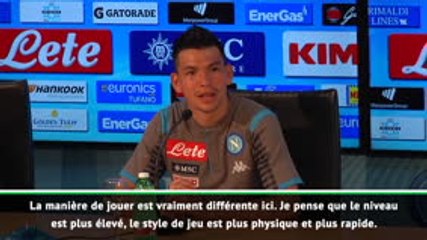 Naples - Lozano : "Le niveau est plus élevé, plus physique et plus rapide"