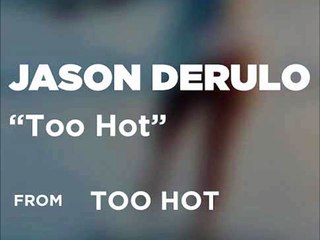 اسمعها معانا.. جيسون ديرولو يطلق أغنية جديدة بعنوان "Too Hot"