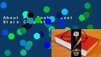 About For Books  Lost Stars Complete