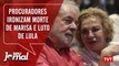 Procuradores ironizam morte de Marisa e luto de Lula | Habeas Corpus de Lula - Seu Jornal 27.08.19
