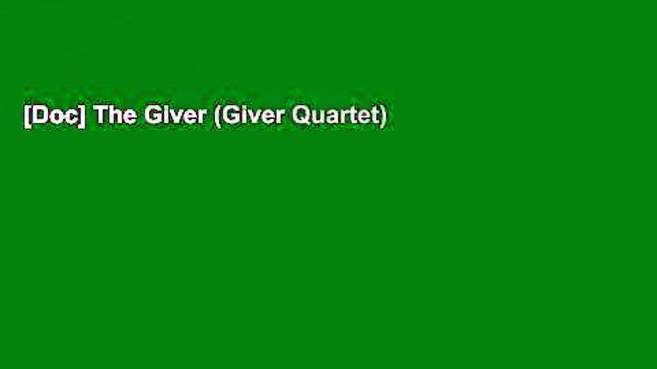 [Doc] The Giver (Giver Quartet)