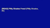 [READ] Fifty Shades Freed (Fifty Shades, #3)