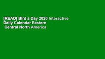 [READ] Bird a Day 2020 Interactive Daily Calendar Eastern   Central North America