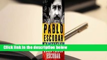 Pablo Escobar: My Father  Best Sellers Rank : #4