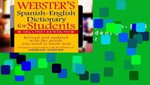 [Read] Webster s Spanish-English Dictionary for Students, Second Edition  For Free