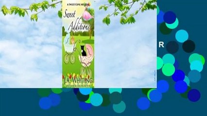 Online SWEET ADDITIONS (SWEET COVE COZY MYSTER, #17)  For Full
